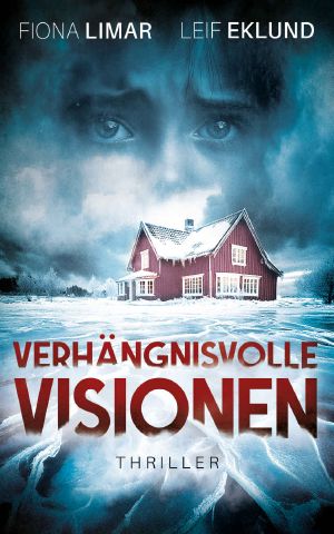 [Claesson & Nyberg 11] • Verhängnisvolle Visionen